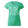 Dámské tričko Jedinečný originál (Barva trička - ženy (NOVÉ) Apple green, Velikost - všechny NOVÉ 2XL)