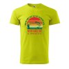 Pánské tričko Rybaření není koníček (Barva trička (muži) NOVÉ Apple green, Velikost - všechny NOVÉ 2XL)