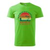 Pánské tričko Rybaření není koníček (Barva trička (muži) NOVÉ Apple green, Velikost - všechny NOVÉ 2XL)