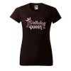 Dámské tričko s potiskem Birthday queen (Barva trička - ženy (NOVÉ) Apple green, Velikost - všechny NOVÉ 2XL)