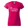 Dámské tričko s potiskem Birthday queen (Barva trička - ženy (NOVÉ) Apple green, Velikost - všechny NOVÉ 2XL)