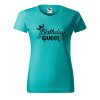 Dámské tričko s potiskem Birthday queen (Barva trička - ženy (NOVÉ) Apple green, Velikost - všechny NOVÉ 2XL)