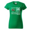 Dámské tričko s potiskem Po expiraci (Barva trička - ženy (NOVÉ) Apple green, Velikost - všechny NOVÉ 2XL)
