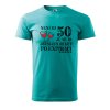 Pánské narozeninové tričko Po expiraci (Barva trička (muži) NOVÉ Apple green, Velikost - všechny NOVÉ 2XL)