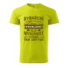 Pánské tričko s potiskem Rybaření vyřeší (Barva trička (muži) NOVÉ Apple green, Velikost - všechny NOVÉ 2XL)