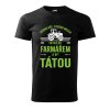 Pánské tričko s potiskem Farmář táta (Barva trička (muži) NOVÉ Apple green, Velikost - všechny NOVÉ 2XL)
