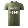 Pánské tričko s potiskem Legenda zrozena (Barva trička (muži) NOVÉ Apple green, Velikost - všechny NOVÉ 2XL)