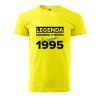 Pánské tričko s potiskem Legenda zrozena (Barva trička (muži) NOVÉ Apple green, Velikost - všechny NOVÉ 2XL)