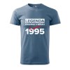 Pánské tričko s potiskem Legenda zrozena (Barva trička (muži) NOVÉ Apple green, Velikost - všechny NOVÉ 2XL)