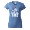 Dámské tričko s potiskem Birthday gang (Barva trička - ženy (NOVÉ) Apple green, Velikost - všechny NOVÉ 2XL)