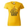 Dámské tričko s potiskem Birthday gang (Barva trička - ženy (NOVÉ) Apple green, Velikost - všechny NOVÉ 2XL)