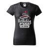 Dámské tričko s potiskem Birthday gang (Barva trička - ženy (NOVÉ) Apple green, Velikost - všechny NOVÉ 2XL)