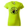 Dámské tričko s potiskem Nepiji sama (Barva trička - ženy (NOVÉ) Apple green, Velikost - všechny NOVÉ 2XL)