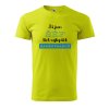 Pánské tričko s potiskem Šéf zaměstnanců (Barva trička (muži) NOVÉ Apple green, Velikost - všechny NOVÉ 2XL)