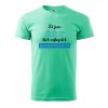 Pánské tričko s potiskem Šéf zaměstnanců (Barva trička (muži) NOVÉ Apple green, Velikost - všechny NOVÉ 2XL)
