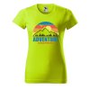 Dámské tričko Adventure is worthwhile (Barva trička - ženy (NOVÉ) Apple green, Velikost - všechny NOVÉ 2XL)