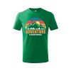 Dětské tričko Adventure is worthwhile (Barva trička (děti) NOVÉ Apple green, Velikost - všechny NOVÉ 110 /4 roky)