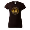 Dámské tričko s potiskem Crazy to camp (Barva trička - ženy (NOVÉ) Apple green, Velikost - všechny NOVÉ 2XL)