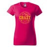 Dámské tričko s potiskem Crazy to camp (Barva trička - ženy (NOVÉ) Apple green, Velikost - všechny NOVÉ 2XL)