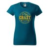 Dámské tričko s potiskem Crazy to camp (Barva trička - ženy (NOVÉ) Apple green, Velikost - všechny NOVÉ 2XL)