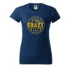 Dámské tričko s potiskem Crazy to camp (Barva trička - ženy (NOVÉ) Apple green, Velikost - všechny NOVÉ 2XL)