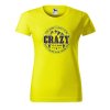 Dámské tričko s potiskem Crazy to camp (Barva trička - ženy (NOVÉ) Apple green, Velikost - všechny NOVÉ 2XL)