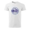 Pánské tričko s potiskem Crazy to camp (Barva trička (muži) NOVÉ Apple green, Velikost - všechny NOVÉ 2XL)