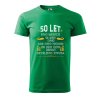 Pánské tričko s potiskem 50 let dny (Barva trička (muži) NOVÉ Apple green, Velikost - všechny NOVÉ 2XL)