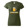 Dámské tričko s potiskem Superpower (Barva trička - ženy (NOVÉ) Apple green, Velikost - všechny NOVÉ 2XL)