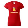 Dámské tričko s potiskem Superpower (Barva trička - ženy (NOVÉ) Apple green, Velikost - všechny NOVÉ 2XL)