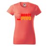 Dámské tričko s potiskem Dobít pivo (Barva trička - ženy (NOVÉ) Apple green, Velikost - všechny NOVÉ 2XL)