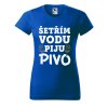Dámské tričko s potiskem Šetřím vodu (Barva trička - ženy (NOVÉ) Apple green, Velikost - všechny NOVÉ 2XL)