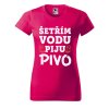 Dámské tričko s potiskem Šetřím vodu (Barva trička - ženy (NOVÉ) Apple green, Velikost - všechny NOVÉ 2XL)