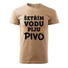 Pánské tričko s potiskem Šetřím vodu (Barva trička (muži) NOVÉ Apple green, Velikost - všechny NOVÉ 2XL)