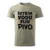 Pánské tričko s potiskem Šetřím vodu (Barva trička (muži) NOVÉ Apple green, Velikost - všechny NOVÉ 2XL)