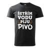 Pánské tričko s potiskem Šetřím vodu (Barva trička (muži) NOVÉ Apple green, Velikost - všechny NOVÉ 2XL)