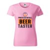 Dámské tričko s potiskem Beer taster (Barva trička - ženy (NOVÉ) Apple green, Velikost - všechny NOVÉ 2XL)