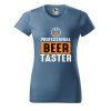 Dámské tričko s potiskem Beer taster (Barva trička - ženy (NOVÉ) Apple green, Velikost - všechny NOVÉ 2XL)