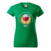 Dámské tričko s potiskem Víno nápoj bohů (Barva trička - ženy (NOVÉ) Apple green, Velikost - všechny NOVÉ 2XL)