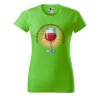 Dámské tričko s potiskem Víno nápoj bohů (Barva trička - ženy (NOVÉ) Apple green, Velikost - všechny NOVÉ 2XL)