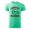 Pánské tričko s potiskem Coffee please (Barva trička (muži) NOVÉ Apple green, Velikost - všechny NOVÉ 2XL)