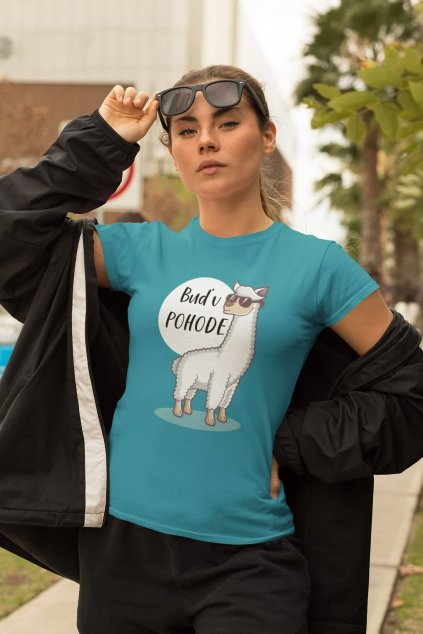 Dámske tričko Buď v pohode