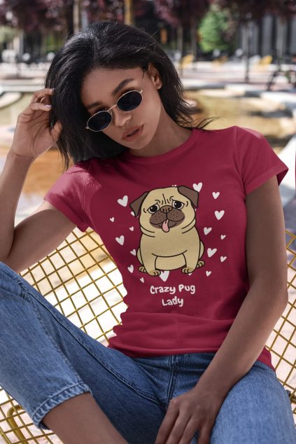 Dámske tričko Crazy Pug Lady