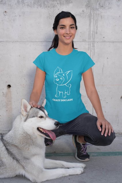 Dámske tričko Crazy Dog Lady