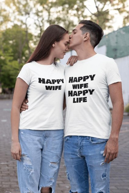 Tričká pre páry Happy wife, Happy life