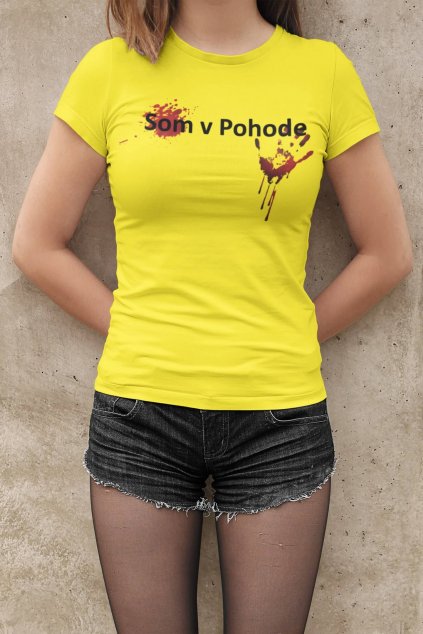 Dámske tričko Som v pohode