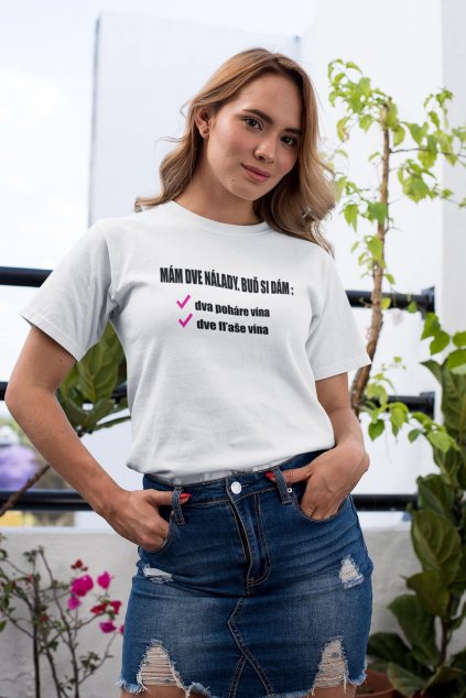 Dámske tričko Mám dve nálady
