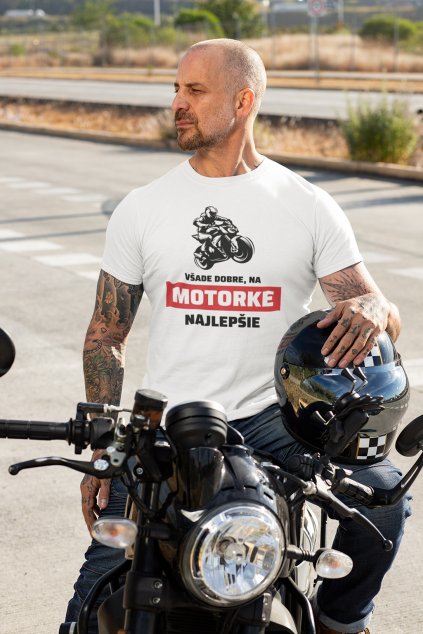 Pánske tričko Na motorke najlepšie