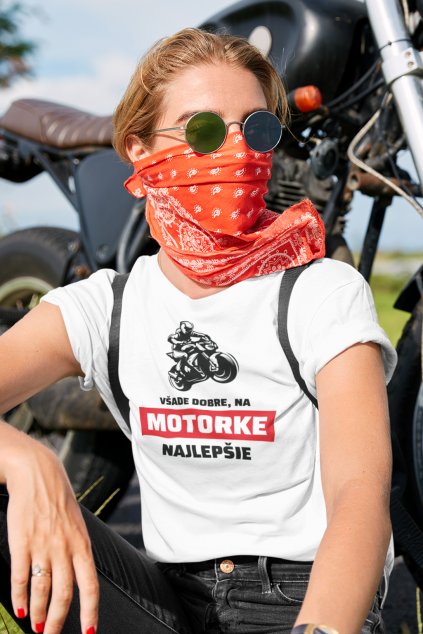 Dámske tričko Na motorke najlepšie
