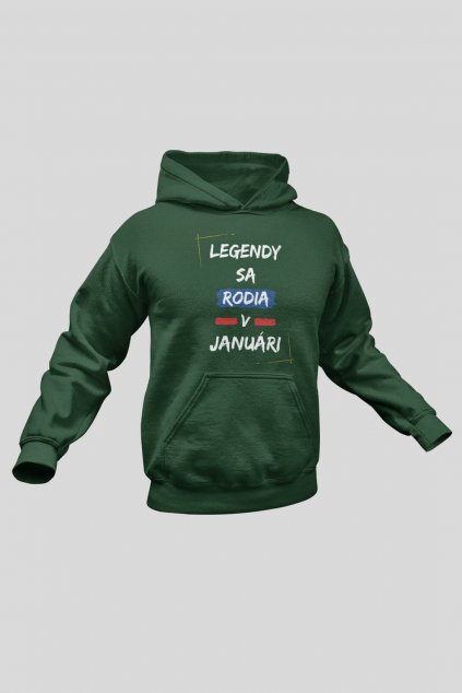 Pánska mikina Legendy sa rodia v januári
